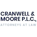 Cranwell & Moore P.L.C. Attorneys at Law