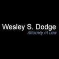 Wesley S. Dodge Attorney at Law