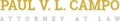 Paul V. L. Campo Attorney At Law