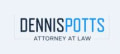 Dennis W. Potts Attorney at Law