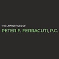 The Law Offices of Peter F. Ferracuti, P.C.