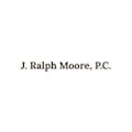 J. Ralph Moore, P.C.