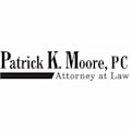 Patrick K. Moore, PC
