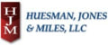 Huesman, Jones and Miles, LLC
