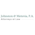 Johnston & Metevia, P.A.