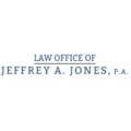 Law Office of Jeffrey A. Jones, P.A.