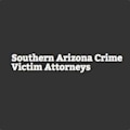 Southern Arizona Crime Victim Attorneys