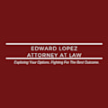 Edward Lopez Attorney at Law