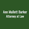 Ann Mallett Barker, Attorney at Law