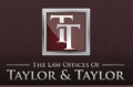 The Law Firm of Taylor & Taylor