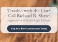 The Law Office of Richard R. Shaw II