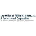 Law Office of Philip W. Moore, Jr., A Professional Corporation
