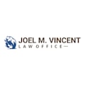 Joel M. Vincent Law Office
