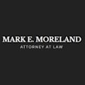 Mark E. Moreland, Attorney at Law Image